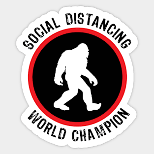 Bigfoot - Social Distancing World Champion Sticker